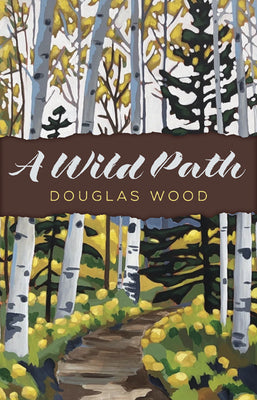 Book cover for A Wild Path