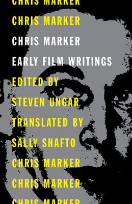 Book cover for Chris Marker: Early Film Writings