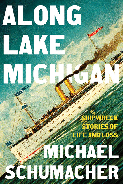 Book cover for Along Lake Michigan: Shipwreck Stories of Life and Loss