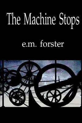 Book cover for The Machine Stops