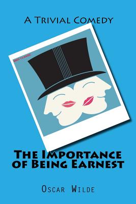 Book cover for The Importance of Being Earnest