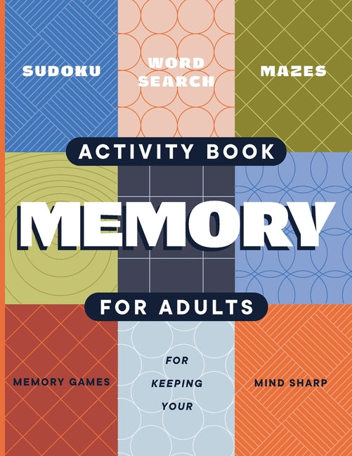 Book cover for Adult Activity Book: An Adult Activity Book Featuring Coloring, Sudoku, Word Search And Dot-To-Dot