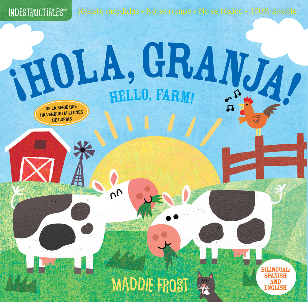 Book cover for Indestructibles: ¡Hola, Granja! / Hello, Farm!: Chew Proof - Rip Proof - Nontoxic - 100% Washable (Book for Babies, Newborn Books, Safe to Chew)