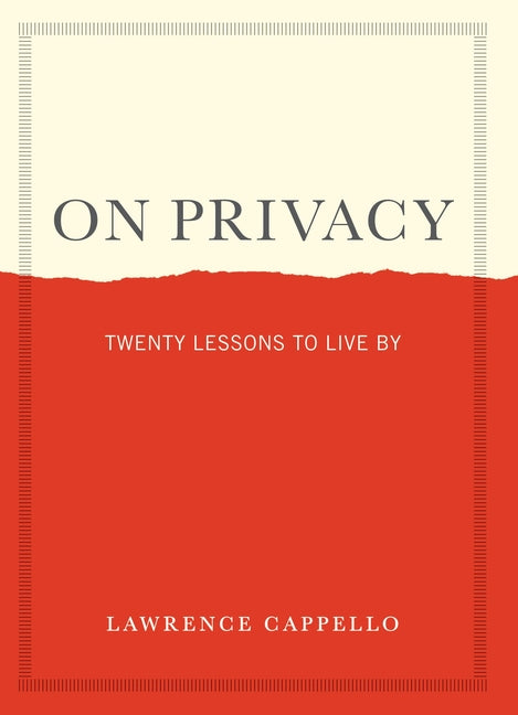Book cover for On Privacy: Twenty Lessons to Live by