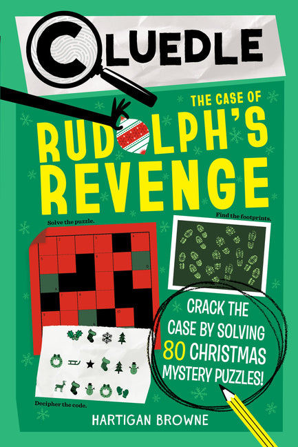 Book cover for Cluedle: The Case of Rudolph's Revenge (Book 4): Crack the Case by Solving 80 Christmas Mystery Puzzles