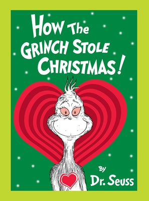 Book cover for How the Grinch Stole Christmas! Grow Your Heart Edition: Grow Your Heart 3-D Cover Edition