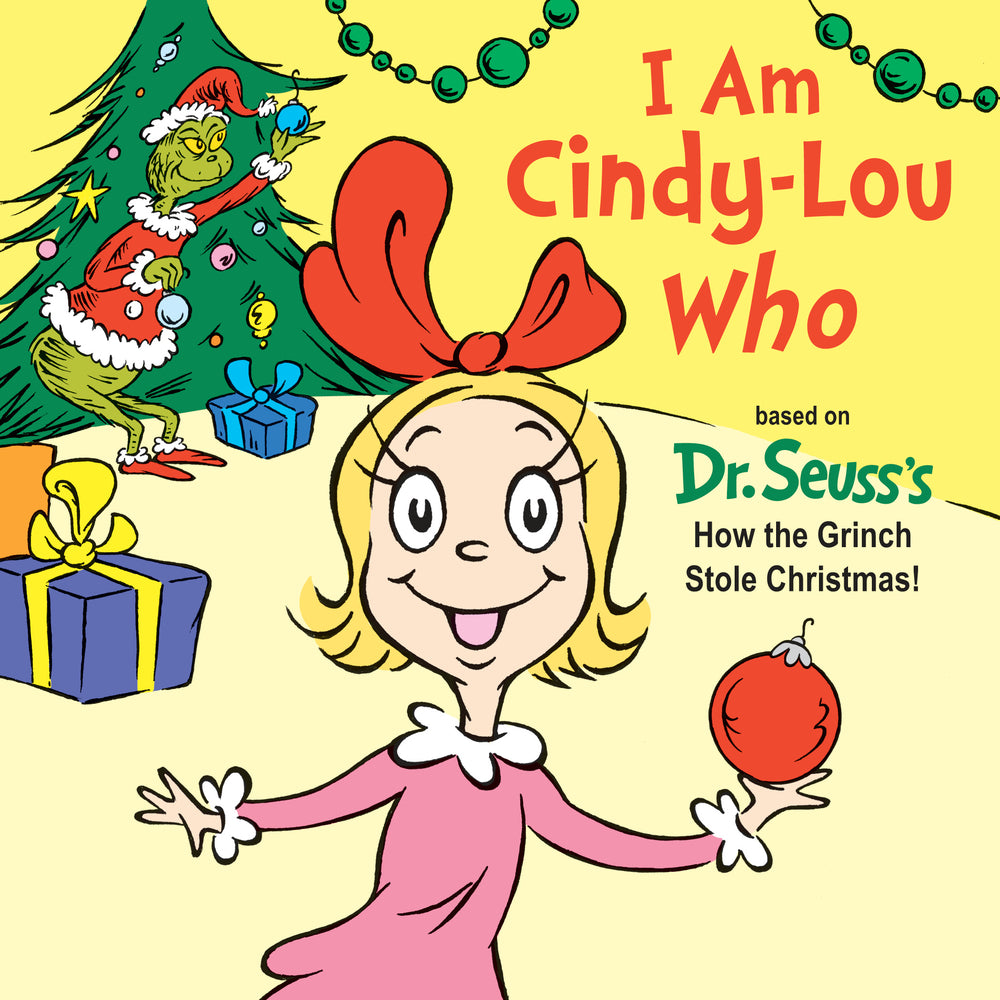 Book cover for I Am Cindy-Lou Who: A Christmas Board Book for Kids and Toddlers