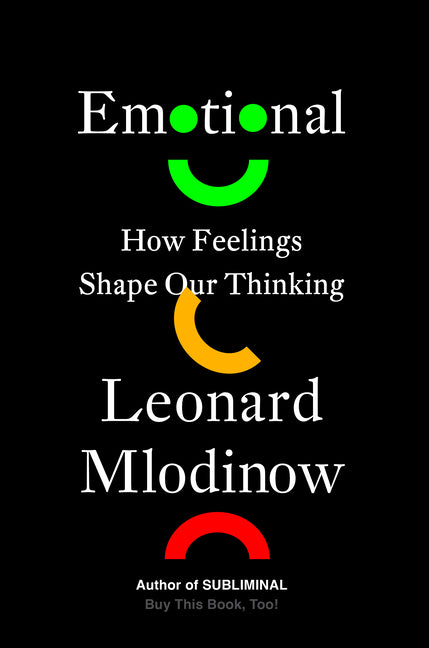 Book cover for Emotional: How Feelings Shape Our Thinking