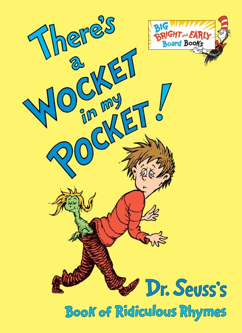 Book cover for There's a Wocket in My Pocket: Dr. Seuss's Book of Ridiculous Rhymes