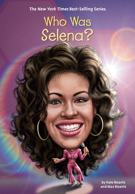 Book cover for Who Was Selena?
