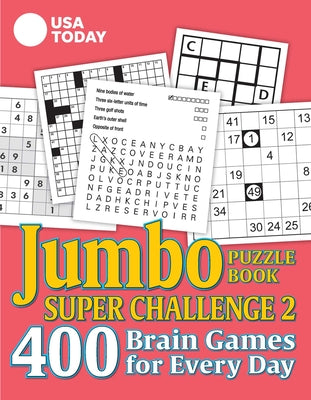 Book cover for USA Today Jumbo Puzzle Book Super Challenge 2: 400 Brain Games for Every Day