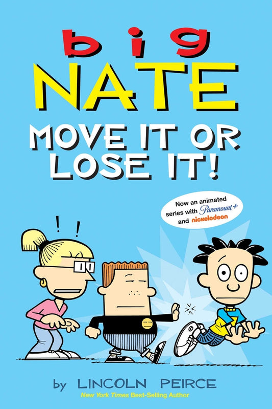 Book cover for Big Nate: Move It or Lose It!: Volume 29
