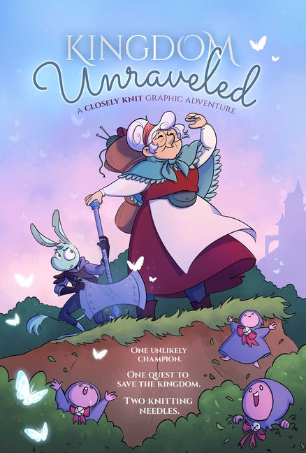Book cover for Kingdom Unraveled: A Closely Knit Graphic Adventure