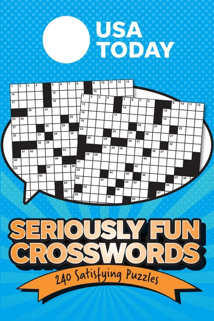 Book cover for USA Today Seriously Fun Crosswords: 240 Satisfying Puzzles