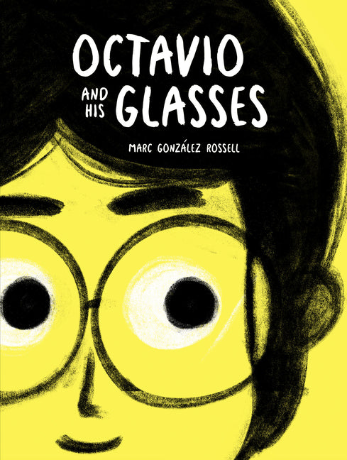 Book cover for Octavio and His Glasses