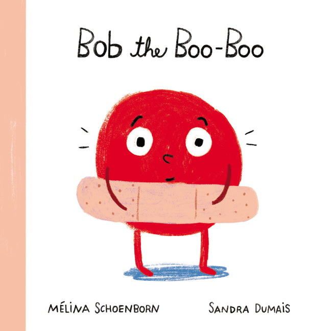 Book cover for Bob the Boo-Boo