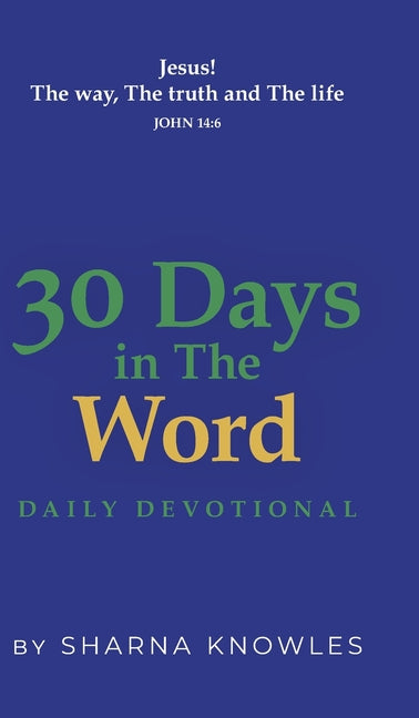 Book cover for 30 Days in the Word: Daily Devotional