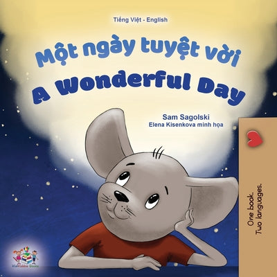 Book cover for A Wonderful Day (Vietnamese English Bilingual Children's Book)
