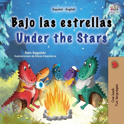 Book cover for Under the Stars (Spanish English Bilingual Kid's Book): Bilingual children's book