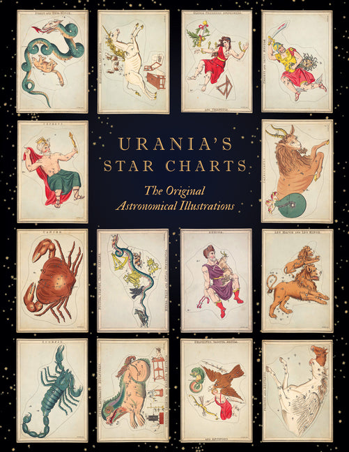 Book cover for Urania's Star Charts: The Original Astronomical Illustrations (Art Meets Science)