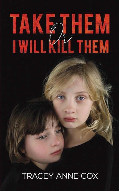 Book cover for Take Them or I Will Kill Them