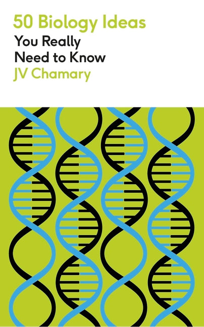 Book cover for 50 Biology Ideas You Really Need to Know