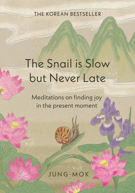 Book cover for Snail Is Slow But Never Late