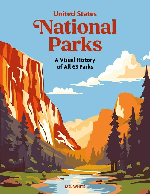 Book cover for United States National Parks: A Visual History of All 63 Parks