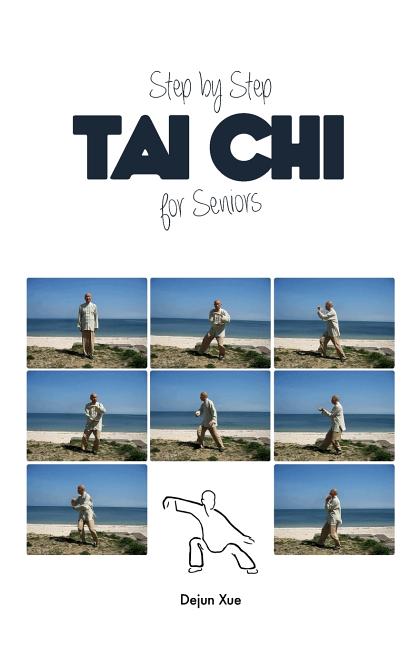 Book cover for Tai Chi for Seniors, Step by Step