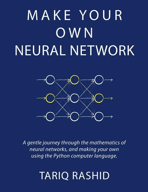 Book cover for Make Your Own Neural Network