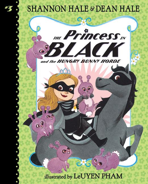 Book cover for The Princess in Black and the Hungry Bunny Horde: #3