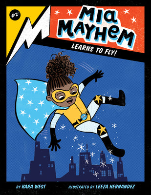 Book cover for MIA Mayhem Learns to Fly!: #2