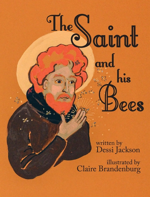 Book cover for Saint and his Bees