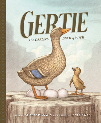 Book cover for Gertie, the Darling Duck of WWII