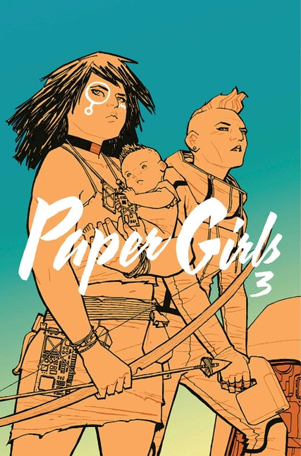 Book cover for Paper Girls, Volume 3