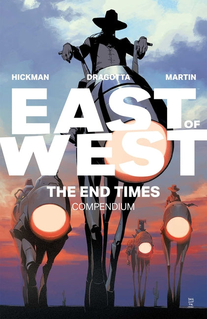 Book cover for East of West: The End Times Compendium