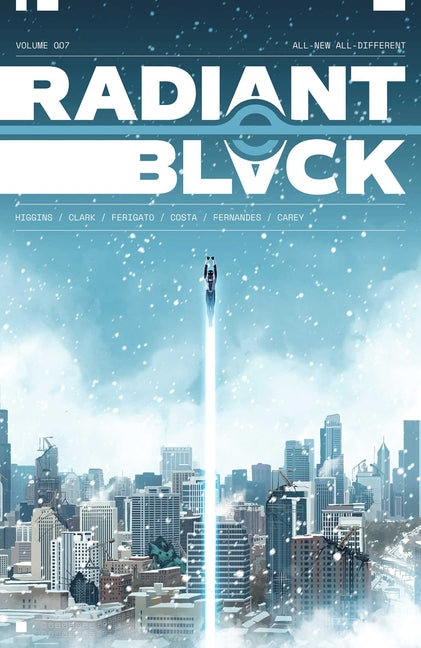 Book cover for Radiant Black Volume 7: All-New All-Different: A Massive-Verse Book