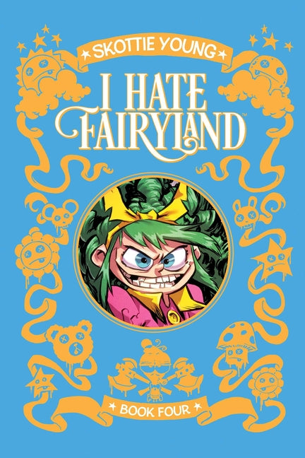 Book cover for I Hate Fairyland Deluxe Hardcover Book Four