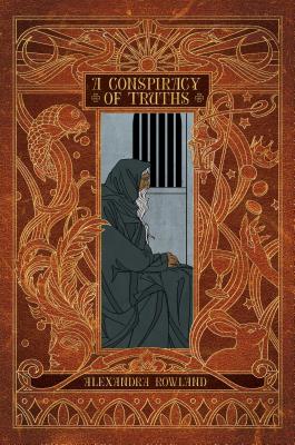 Book cover for A Conspiracy of Truths