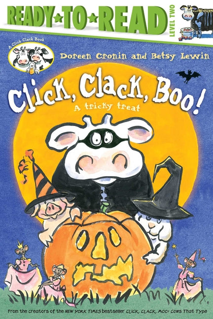 Book cover for Click, Clack, Boo!/Ready-To-Read Level 2: A Tricky Treat