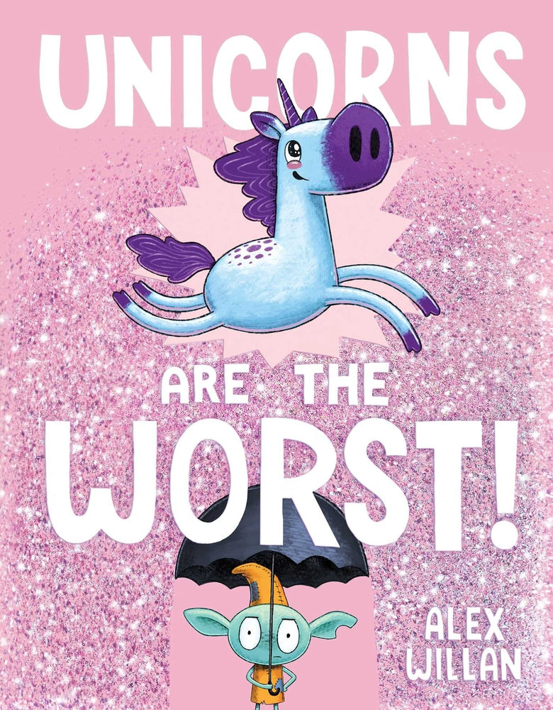 Book cover for Unicorns Are the Worst!