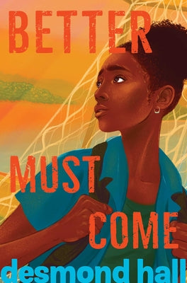 Book cover for Better Must Come