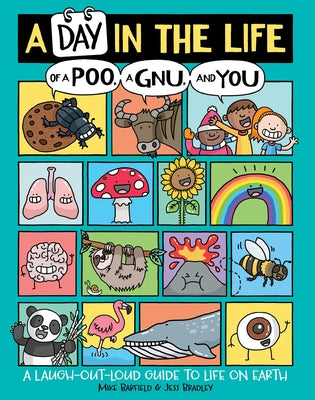 Book cover for A Day in the Life of a Poo, a Gnu, and You