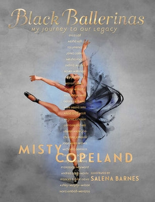 Book cover for Black Ballerinas: My Journey to Our Legacy