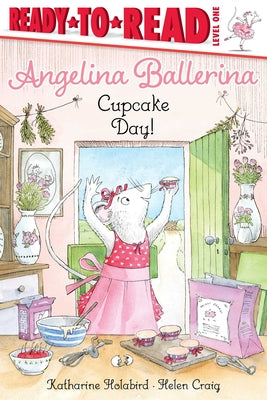 Book cover for Cupcake Day!: Ready-To-Read Level 1