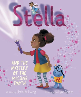 Book cover for Stella and the Mystery of the Missing Tooth
