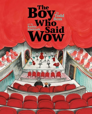 Book cover for The Boy Who Said Wow