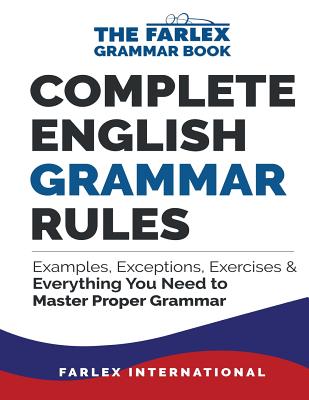 Book cover for Complete English Grammar Rules: Examples, Exceptions, Exercises, and Everything You Need to Master Proper Grammar