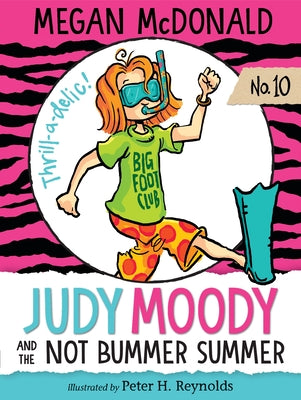 Book cover for Judy Moody and the Not Bummer Summer