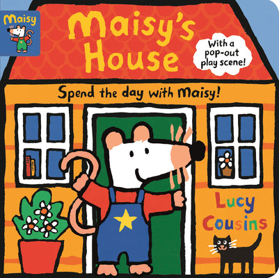Book cover for Maisy's House: Complete with Durable Play Scene: A Fold-Out and Play Book
